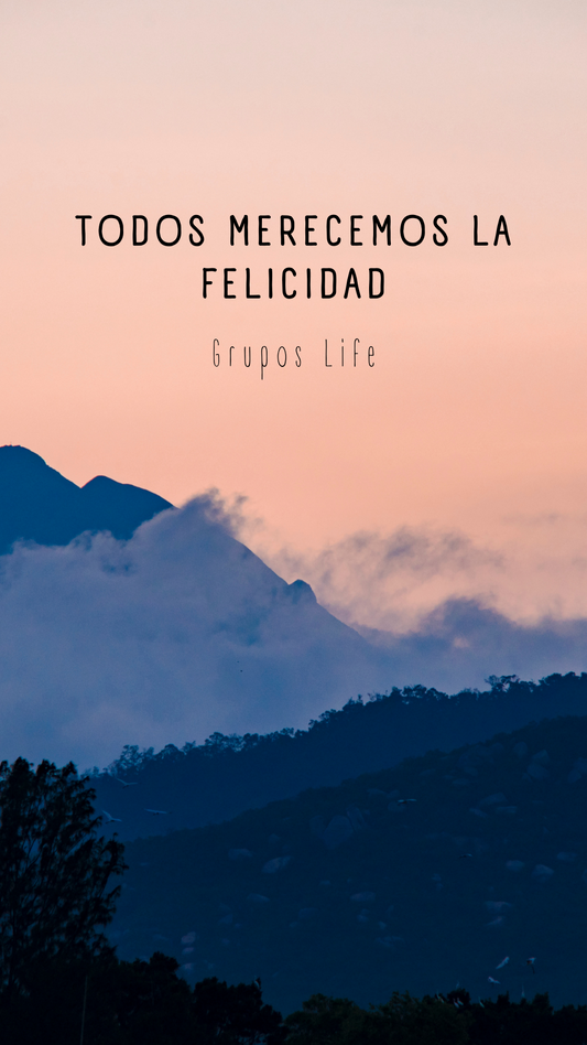 Todos merecemos la felicidad - Digital Background