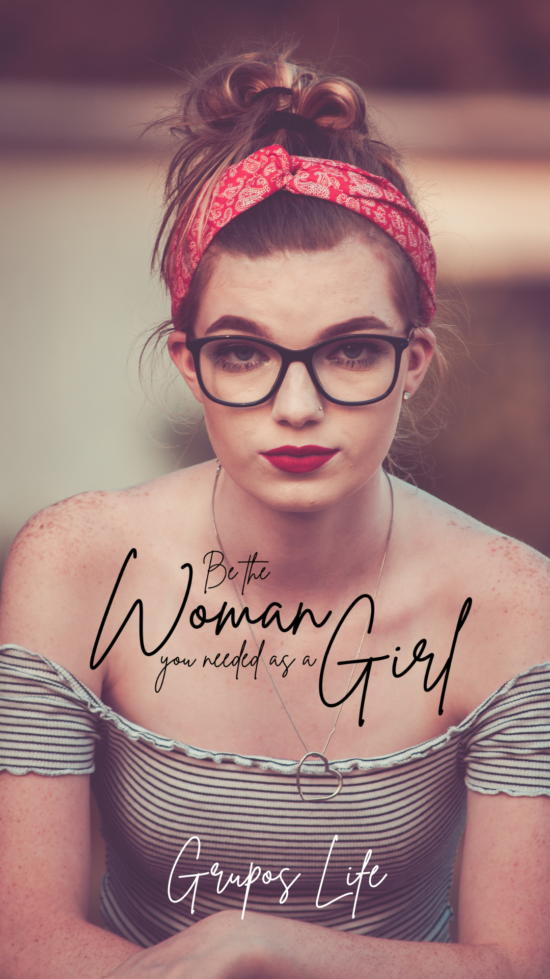 Be the woman you needed as a girl - Digital Background